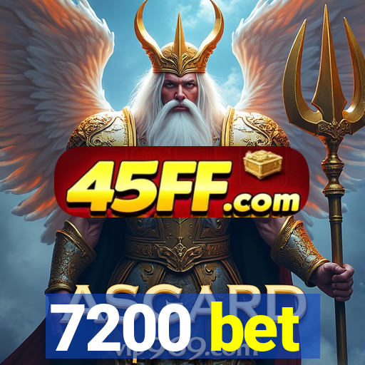 7200 bet